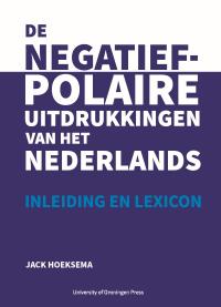 Cover De negatief-polaire uitdrukkingen van het Nederlands